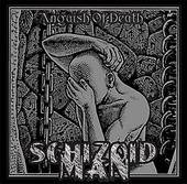 Schizoid Man : Anguish of Death